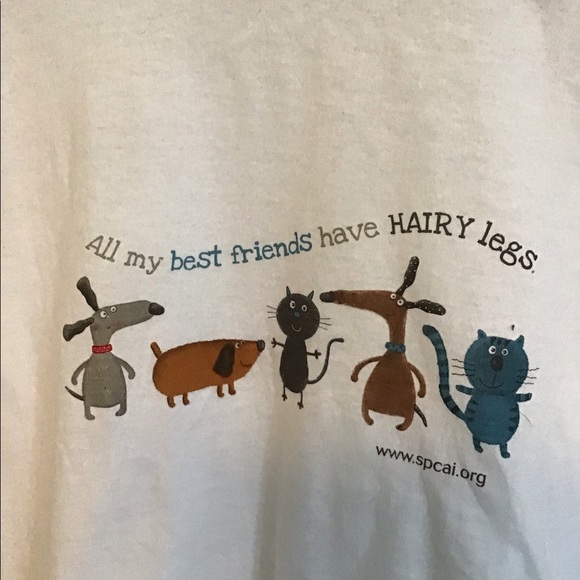 “All My Best Friends Have Hairy Legs “ Tee - Picture 2 of 5